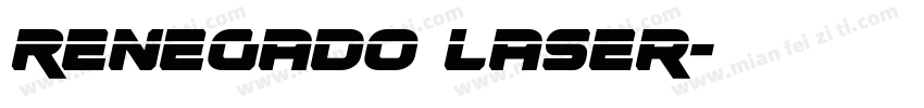 Renegado Laser字体转换